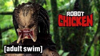 The Best of Predator  Robot Chicken  Adult Swim [upl. by Eeniffar]