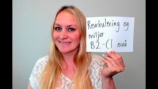 Video 859 Resirkulering og miljø B2C1 nivå [upl. by Vasilis475]