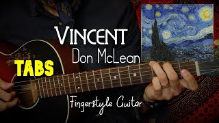 Vincent  TABs  Fingerstyle Guitar  Don Mclean  Martin 00L17 [upl. by Eintrok]