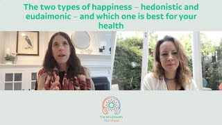 The two types of happiness – hedonistic and eudaimonic – and which one is best for your health [upl. by Oninrutas567]