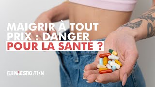 Maigrir à tout prix  dangereux pour la santé   Investigation [upl. by Barris]