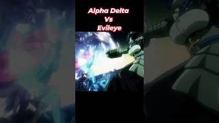 Alpha amp Delta ❌ Evileye  Overlord anime anineedit shorts viral trending [upl. by Nagle]