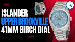 Islander Upper Brookville Dress Watch 41mm Birch Dial  Just 103mm thin [upl. by Berglund658]