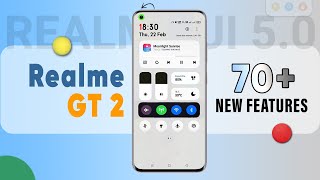 Realme GT 2 Realme UI 50 New Update  Realme UI 50 Full Review  Realme GT 5G 70 New Features🔥🔥 [upl. by Ybanrab233]