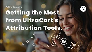 UltraCart Webinar  Advanced Tracking amp Analytics Best Practices [upl. by Goebel]