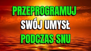 MEDYTACJA na głęboki sen która odblokowuje bogactwo i PRZEPROGRAMUJE Twój UMYSŁ – Joe Dispenza [upl. by Ynnol]