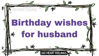 Birthday wishes for husband  happy birthday greetings for husband  cutesweet husband bday wishes [upl. by Ayat]