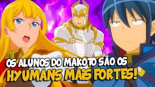 OS ALUNOS DO MAKOTO SÃO OS HYUMANS MAIS PODEROSOS  TSUKIMICHI Ep 15 [upl. by Adnoma]