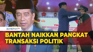 Presiden Jokowi Ungkap Alasan Naikkan Pangkat Prabowo Subianto Jadi Jenderal TNI Kehormatan [upl. by Ayekat]