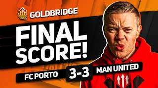 MAGUIRE SAVES TEN HAG FC PORTO 33 MANCHESTER UNITED GOLDBRIDGE MATCH REACTION [upl. by Barnes]