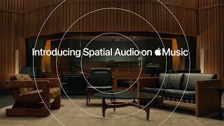 Introducing Spatial Audio  Apple Music [upl. by Piefer]