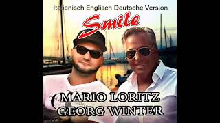 Mario Loritz Feat Georg Winter Smile Orginal Charly Chaplin [upl. by Trahurn854]