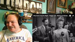 Peggy Lee  Why Dont You Do Right A Laymans Reaction ABC [upl. by Malik]