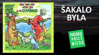 Pasaka  Šakalo Byla Audiopasakos lietuviškai [upl. by Brunhilde]