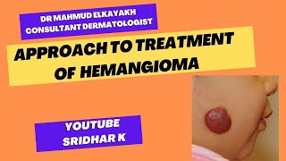 Approach to treatment of hemangioma Strawberry hemangioma rash newbornrash Strawberryhemangioma [upl. by Eagle552]