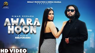 Awara Hoon Official Video Song  Simar Doraha  New Punjabi Songs 2023  Latest Punjabi Songs 2023 [upl. by Ayote]