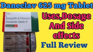 Daneclav 625 mg Tablet  Amoxycillin And Potassium Clavulanate Tablets ip 625 In Hindi [upl. by Certie]