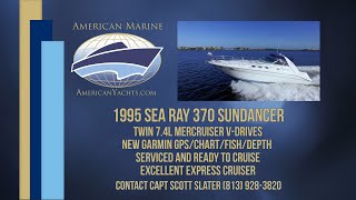 Off Market  1995 37 Sea Ray 370 Sundancer HD By American Marine Yachts [upl. by Faunie]