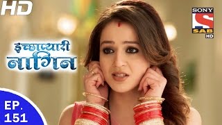 Icchapyaari Naagin  इच्छाप्यारी नागिन  Ep 151  25th Apr 2017 [upl. by Ellicec]