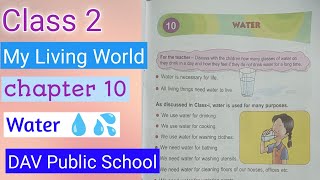 Class 2  My Living world  chapter 10  Water  Dav Public School [upl. by Kilar694]