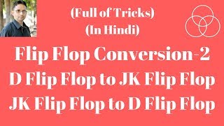 D to JK Flip Flop Conversion Digital Electronics47 by SAHAV SINGH YADAV [upl. by Ridglea109]