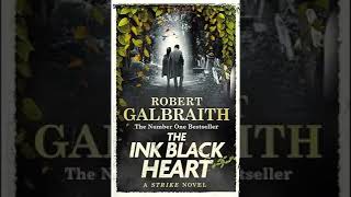 The Ink Black Heart 1 3 🎧 Novel by J K Rowling 🎧 Audiobook Detective Horror Novel [upl. by Docila]