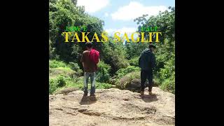 TGang  Takas Saglit ft Paul amp Low e  OMV [upl. by Nabetse]