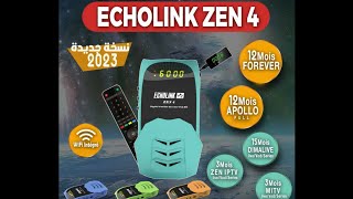 فتح علبة الجهاز الجديد zen 4 من شركة Echolink 2023 مع تمرير فلاش للجهاز والتعريف بمميزاته [upl. by Deirdra]