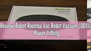 Review iRobot Roomba Vac Robot Vacuum Q011  PowerLifting Suction Alexa Quieter Cleaning Mode [upl. by Yehudi]