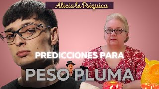 Predicciones para Peso Pluma [upl. by Clayborn808]