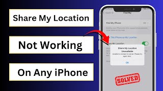 Share My Location Not Working on iPhone  Fixed [upl. by Nagiam]