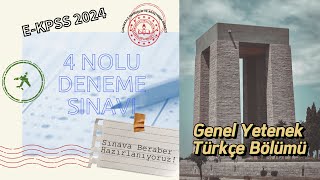 4 Nolu EKPSS Deneme Sınavı Genel Yetenek Türkçe Bölümü [upl. by Mairim]