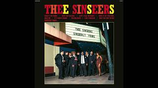 Thee Sinseers  Sinseerly Yours OFFICIAL AUDIO [upl. by Brinna691]