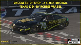 iRacing Fixed NASCAR Series Tutorial Maconi Setup Shop A Fixed Cup Series at Texas 23S3 [upl. by Hagerman624]