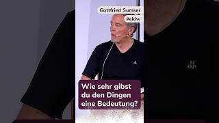 Wie sehr gibst du den Dingen eine Bedeutung ekiw einkursinwundern [upl. by Secnirp]