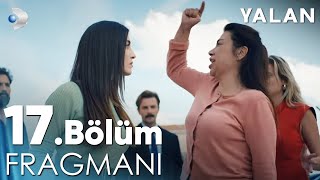 Yalan 17 Bölüm Fragmanı  quotKendi karanlığınızla sizi boğmadan vazgeçmeyeceğimquot [upl. by Ferwerda78]