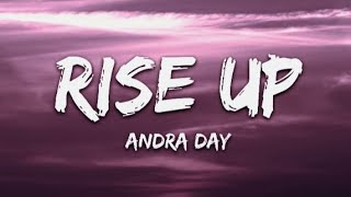 Andra Day  Rise Up Lyrics [upl. by Ekal]