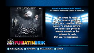 Killatonez Ft Ñengo Flow amp Gotay El Autentiko  Relacion Pasajera Official Remix Letra [upl. by Ahsital]