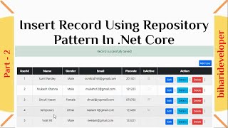 CRUD Operation Insert Record Using Repository Pattern in Aspnet Core PartII  biharideveloper [upl. by Sollows]