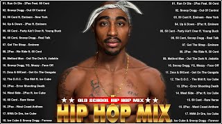 Hip Hop Mix 2023 🤟🤟 Old School Hip Hop Mix 💸💸 2Pac Snoop Dogg Eminem Ice Cube 50 Cent [upl. by Felder]