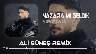 Mehmet Elmas  Nazara Mı Geldik Prod Ali Güneş [upl. by Plerre]