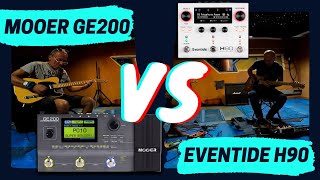 Mooer GE200 vs Eventide H90 Guitar Effects [upl. by Aeuhsoj]