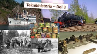 Teknikhistoria  Delar av industrialiseringen [upl. by Barthel655]