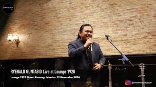 RYENALD GUNTABID Live at Lounge 1920 [upl. by Kcitrap736]