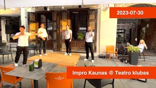 Impro Kaunas Teatro klube 20230730 [upl. by Lefkowitz]