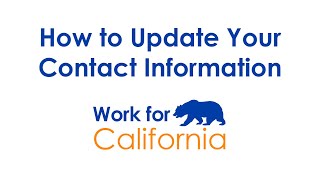 Work4CA How to Update Your Contact Information [upl. by Adnek]