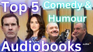 Top 5 Comedy amp Humour Audiobooks You Need to Hear Best Funniest Audiobooks on Audible 🎧😂 [upl. by Eivi]