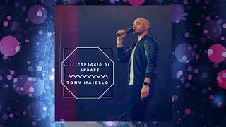 Tony Maiello  Il Coraggio Di Andare Live Cover Audio Official [upl. by Nilpik346]