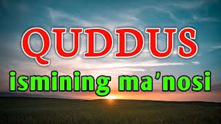 QUDDUS ismining manosi [upl. by Derfniw]