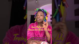 Disaster or Slay My First Time Putting Rollers in My Natural Hair 4chair naturalhair bujiaura [upl. by Anelak]